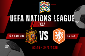 Nhận định cuộc chiến Tây Ban Nha vs Hà Lan lúc 02:45 ngày 24/3